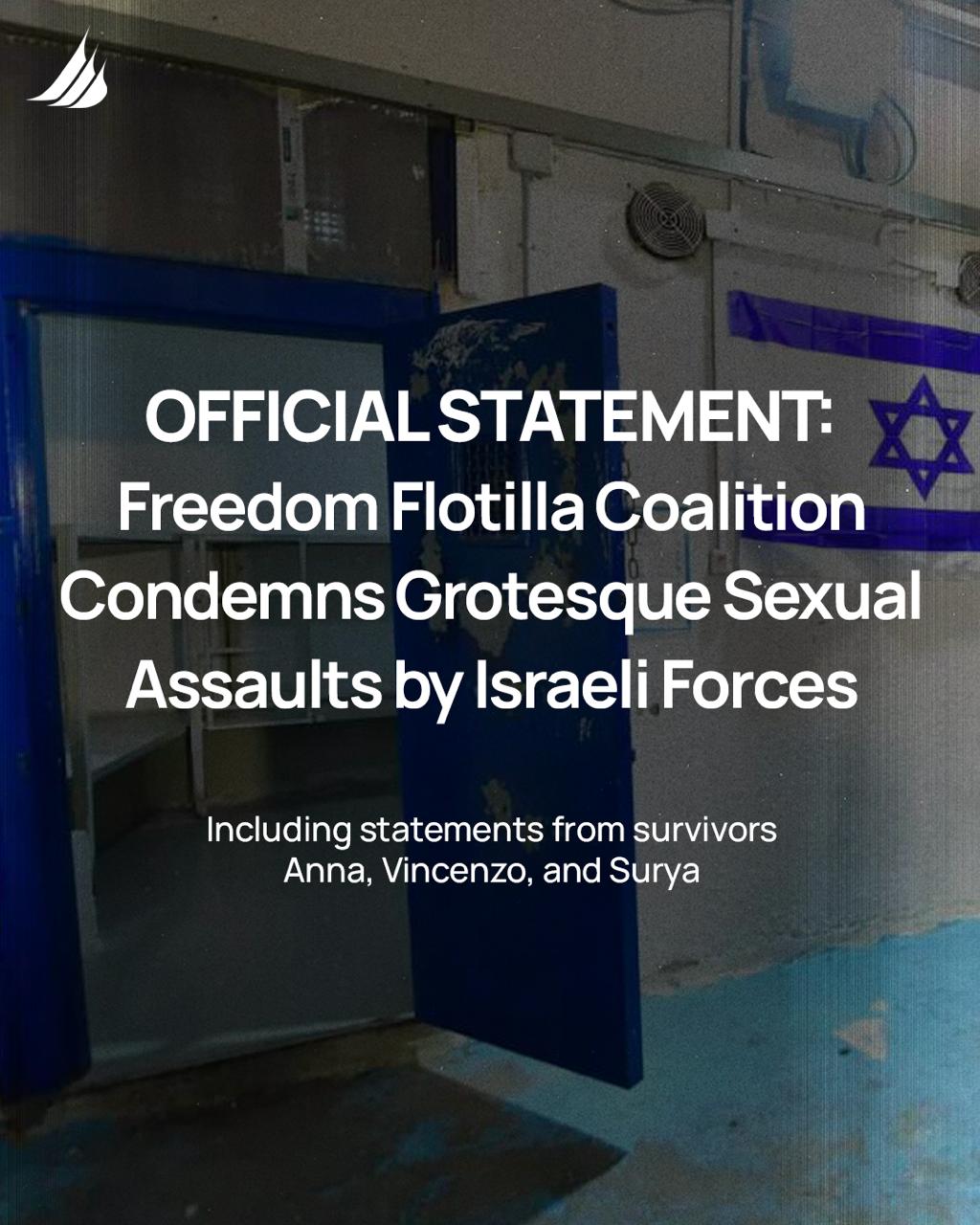 Freedom Flotilla-koalitionen fördömer groteska sexuella övergrepp av israeliska styrkor