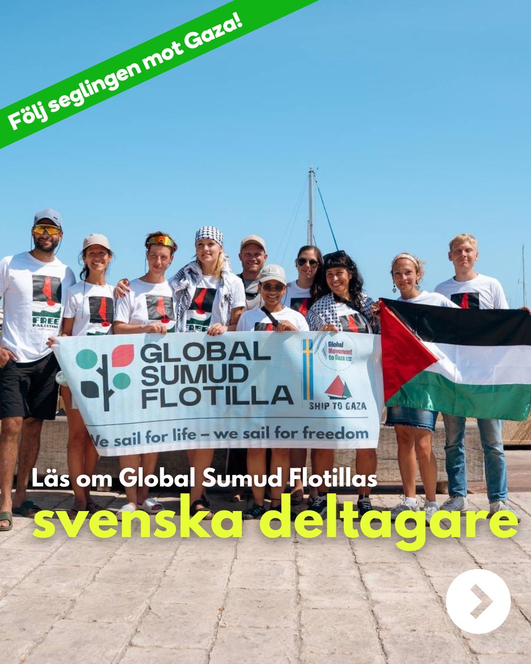 Pressmeddelande: Nu seglar 13 svenska medborgare till Gaza